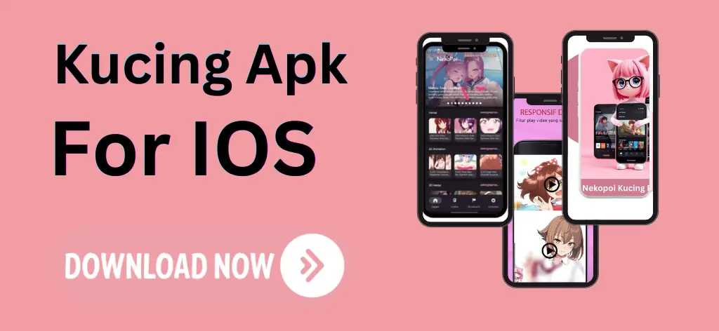 Kucing Apk For IOS 1 Kucing APK for iOS download app interface on mobile screen