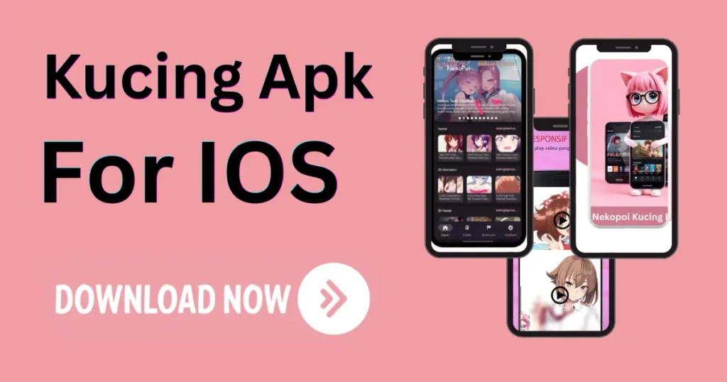 Kucing Apk For IOS 1 Kucing APK for iOS download app interface on mobile screen
